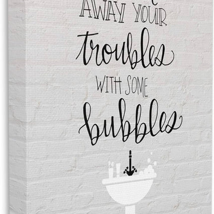 Stupell Industries Wash Troubles with Bubbles Inspirational Canvas - 24x24, New Open Box with Small Hole, Slight Dirt on Back